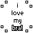 Pixelated black-and-white icon with text "i love my bra!" and surrounding square patterns on gray background.