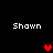 Four instances of the name 'Shawn' in white pixelated text arranged in a on a black background, with red pixelated hearts appearing in different positions across the