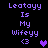 Purple pixelated text "Leatayy Is My Wifeyy <3" with a heart symbol on black background, two variations show heart position change.