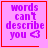 Four identical pink square with red borders display purple text reading "words can't describe you" and a pixelated heart symbol, each differing by one additional small icon in the corner