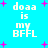 Pixelated text 'doaa is my BFFL' repeated four times on cyan background with pink plus signs, some letters have missing pixels.