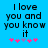 Blue background with black pixelated text reading "I love you and you know it" and five pink/purple pixelated stars below.