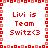 Red pixelated text "Livi is Team Switz<3" repeated in four quadrants with a red and white border, no visible animation changes.