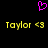 Pixelated pink heart above yellow text 'Taylor <3' repeated twice on black background.