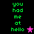 Green pixelated text 'you had me at hello' on black background with a pink star icon, transitioning to a purple star icon.