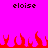Pixelated text 'eloise' appears twice on a bright pink background above red flame-like shapes.