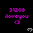 Pixelated pink text and heart symbols on black background with gray corner overlay