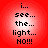 Four identical pixelated text on a red gradient background, each displaying 'i... see... the... light... HO!!!' in black block letters