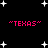 "TEXAS" text in pink pixelated font appears four times on a black background with white star shapes.