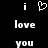 Black background with white pixelated text and a heart symbol arranged in three : 'i', 'love', 'you' on the left and 'i', 'love', 'you' on the right