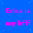 Blue background with scattered light blue dots, repeated pink text "Erica is my bff" in four and