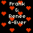 Pixelated red hearts float over black background with repeated white text "Frank & Renee 4-Ever" in retro font.