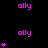 A black background displays multiple instances of the word 'ally' in bright pink text, with some containing vertical stacks of small pink heart symbols