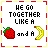 Pixelated graphic with text 'HE GO TOGETHER LIKE A' above a strawberry and banana, framed by red-and-yellow border.