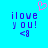 Pixelated blue text reads 'ilove you!' with '<8' below, a pink heart symbol above, on a cyan background.