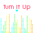 Pixelated 'Tum It Up' text above colorful audio equalizer bars with four distinct colored downward-pointing arrows beneath the text.