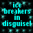 Cyan pixelated text 'ice breakers in disguise!' on a black background with scattered cyan dots, repeated twice side-by-side.