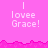 Pixelated pink background with repeated white text 'I lovee Grace!' across multiple sections, featuring a jagged pink border separating top and bottom areas.