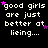 Pixelated text reads 'good girls are just better at lying....' with scattered purple stars on a black background, arranged in a of repeated copies