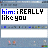 Animated sequence showing text input changes in a chat window with 'him: REALLY like you' and evolving phrases like 'seriously?', 'wrong box', and 'Me: oh ok'.
