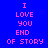 Blue background with pink text reading "I LOVE YOU END OF STORY" in three , each having a green highlighted