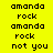 Yellow background with black pixelated text 'amanda', 'rock', and 'not you' arranged in a , with some highlighted in bright pink