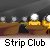 Animated sequence of a cartoon character with blonde hair and yellow clothing performing actions at a brown table in front of seated figures, with 'Strip Club' text below.