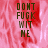 Pixelated text reads 'DONT FUGK WIT ME' over a red and pink abstract background with a gray rectangle on the right.