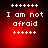 Red background with white text "I am not afraid" surrounded by plus signs, displayed in a of four identical