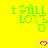 Green pixelated text "i still love u" on bright yellow background with pink heart symbols, some frames show gray rectangle overlay.