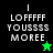 Pixelated text 'LO FFFFF YOUSSSS MOREE' on black and green backgrounds with a star symbol, displayed in four quadrants.