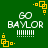 Green background with white 'GO BAYLOR' text and yellow square patterns, repeated in a