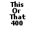 Four display black text 'This Or That 400' on white background with red horizontal bars in different positions