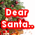 A static image with a Christmas tree background, red text reading "Dear Santa...", green text saying "All I Need is... " and pink text displaying "NICK" over two black-and-white portraits of the same person.