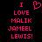 Pixelated pink text on black background reads 'I LOVE MALIK JAMEEL LEWIS!' with a heart symbol replacing the word 'LOVE' in one version.