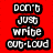 Red background with white text reading DON'T JUST WRITE OUT-LOUD LINE OUT-LOUD and a small gray icon below