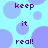 Pixelated text 'keep it real!' repeated on a light blue background with overlapping purple circles.