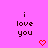 A static image with a bright pink background displays repeated text "i love you" in dark brown pixelated font, each accompanied by a small red heart symbol.