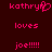 Pixelated pink text on dark red background reads 'kathryn' with a heart symbol replacing the final 'n', followed by 'loves joe!!!!!'