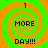 Four identical pixelated spiral icons with green and orange rings, each displaying 'MORE DAY!!!' text in black block letters on a bright background.