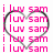 A static pixel art image features a black speech bubble outline containing repeated pink text 'i luv sam' on white background.