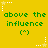 Yellow background with green text 'above the influence' and '(^)' below, surrounded by white star outlines with dotted lines.