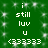 Green background with white pixelated text and symbols arranged in two vertical , each containing identical repeated patterns of 'i still luv u' followed by '(33333)' on a sparkly backdrop