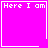 Four identical pink squares with white borders display "Here I am" text at top; bottom-right square shows a small heart symbol while the bottom-left has a star-like symbol.