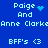 Blue background with light blue pixelated text reading "Paige And Anne Clarke BFF's <3" in two , with a heart and animated dots replacing the heart in different frames