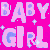 Pixelated text 'BABY GIRL' repeated in pink and light blue on a bright magenta background with scattered white sparkles.