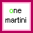 16 white squares with pink borders, each containing text where the first letter of the number is green and the rest is black, cycling through 'one', 'two', 'three', and 'floor' with 'martini' below each number
