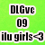 Green background with three stacked text blocks: 'DLGvc', '09', and 'ilu girls<3' in black pixelated font on white outlines.