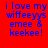 Red background with blue pixelated text reading 'i love my wiffeeys emee & keekie!' in two identical side-by-side