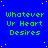 Blue background with yellow dots and green text reading 'Whatever Ur Heart Desires' repeated in a pattern